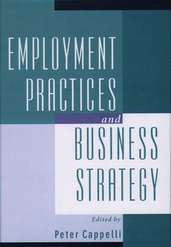 Cover image for Employment Practices and Business Strategy