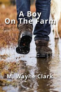 Cover image for A Boy On The Farm