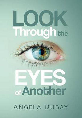 Cover image for Look Through the Eyes of Another