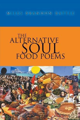 Cover image for The Alternative Soul Food Poems