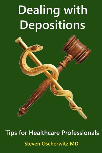 Cover image for Dealing with Depositions - Tips for Healthcare Professionals