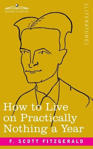 Cover image for How to Live on Practically Nothing a Year