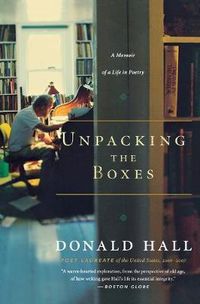 Cover image for Unpacking the Boxes: A Memoir of a Life in Poetry