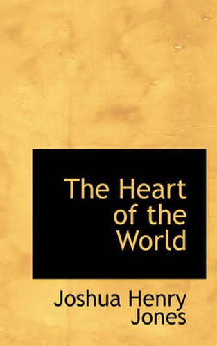 Cover image for The Heart of the World