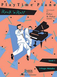 Cover image for PlayTime Piano Rock 'n' Roll: Level 1