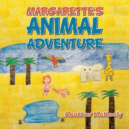 Cover image for Margarette's Animal Adventure