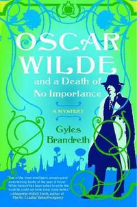 Cover image for Oscar Wilde and a Death of No Importance, 1: A Mystery