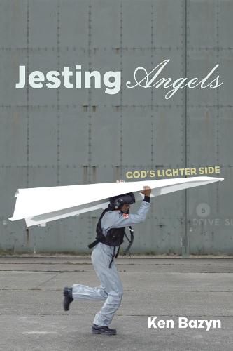 Cover image for Jesting Angels: God's Lighter Side