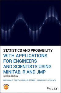 Cover image for Statistics and Probability with Applications for Engineers and Scientists using MINITAB, R and JMP, Second Edition