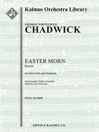 Cover image for Easter Morn -- Reverie for Solo Violoncello and Orchestra