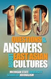 Cover image for 100 Questions and Answers about East Asian Cultures