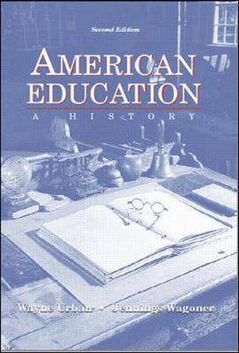 Cover image for American Education: A History