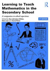 Cover image for Learning to Teach Mathematics in the Secondary School: A companion to school experience