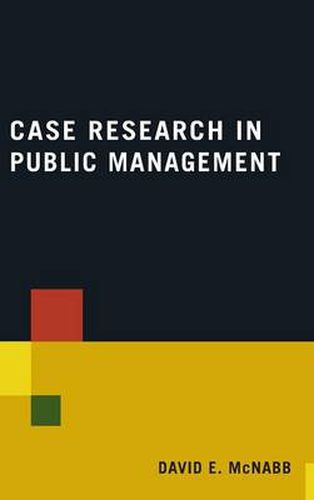 Cover image for Case Research in Public Management