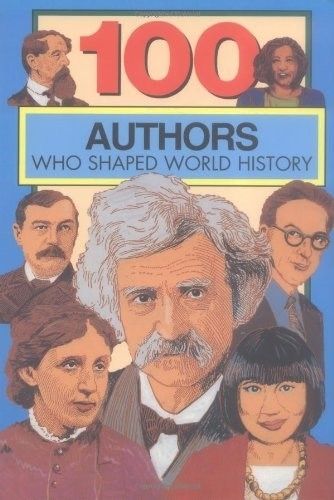 Cover image for 100 Authors Who Shaped World History