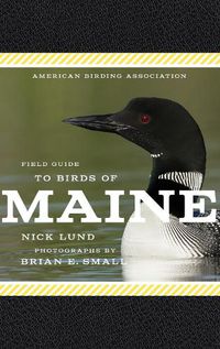 Cover image for American Birding Association Field Guide to Birds of Maine