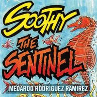 Cover image for Soothy the Sentinel