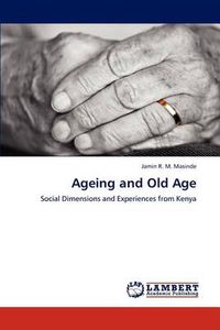Cover image for Ageing and Old Age