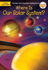 Cover image for Where Is Our Solar System?