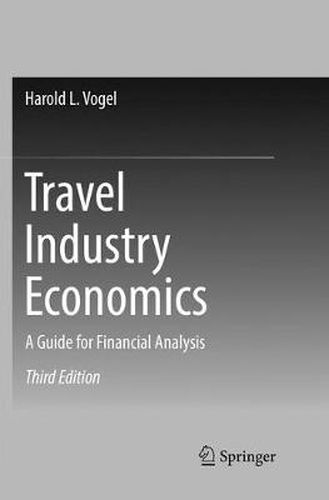 Cover image for Travel Industry Economics: A Guide for Financial Analysis