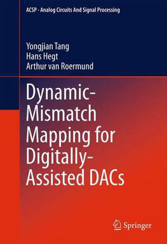 Cover image for Dynamic-Mismatch Mapping for Digitally-Assisted DACs