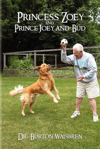 Cover image for Princess Zoey and Prince Joey and Bud