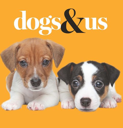Cover image for Dogs & Us