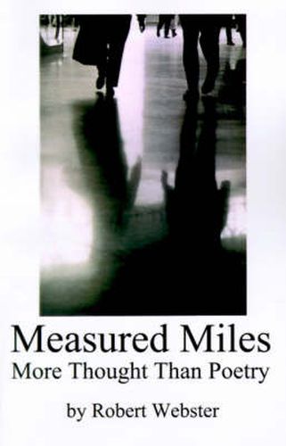 Cover image for Measured Miles: More Thought Than Poetry