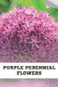 Cover image for Purple Perennial Flowers