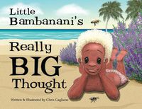 Cover image for Little Bambanani's Really Big Thought