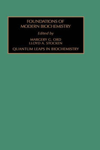 Cover image for Quantum Leaps in Biochemistry