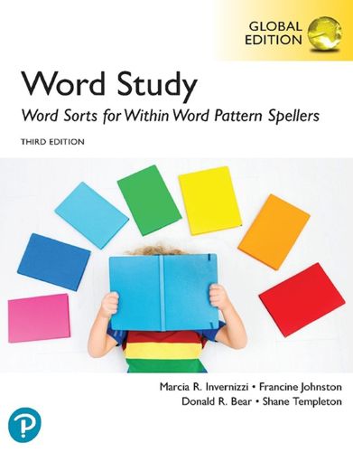 Cover image for Words Their Way: Word Sorts for Within Word Pattern Spellers, Global Edition