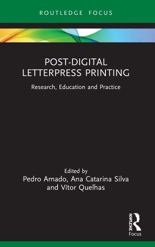 Cover image for Post-Digital Letterpress Printing