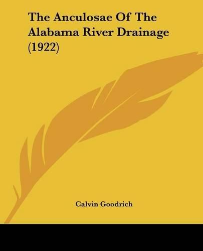 Cover image for The Anculosae of the Alabama River Drainage (1922)