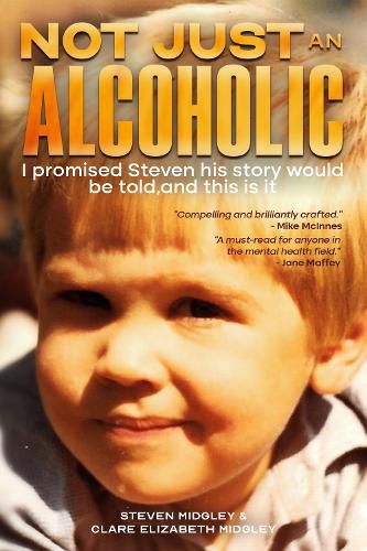 Cover image for Not Just an Alcoholic