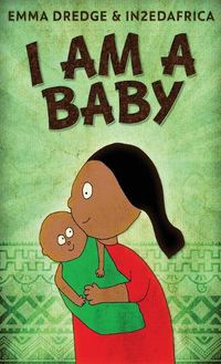 Cover image for I Am A Baby