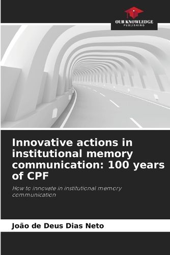 Cover image for Innovative actions in institutional memory communication