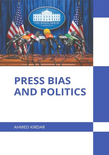 Cover image for Press Bias and Politics