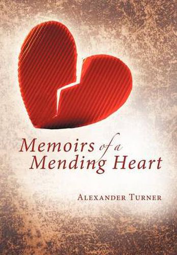 Cover image for Memoirs of a Mending Heart