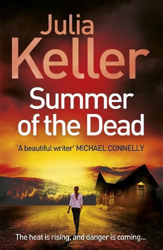 Cover image for Summer of the Dead (Bell Elkins, Book 3): A riveting thriller of secrets and murder