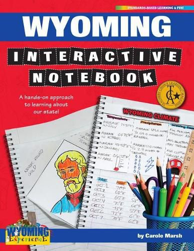 Cover image for Wyoming Interactive Notebook: A Hands-On Approach to Learning about Our State!