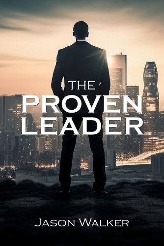 Cover image for The Proven Leader