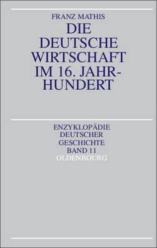 Cover image for Die Deutsche Wirtschaft Im 16. Jahrhundert