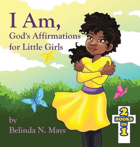 Cover image for I Am: God's Affirmations for Little Girls/God's Affirmations for Little Boys