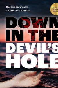 Cover image for Down in the Devil's Hole