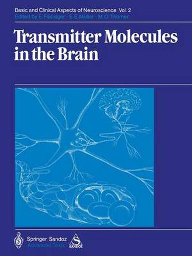 Transmitter Molecules in the Brain: Part I: Biochemistry of Transmitter Molecules Part II: Function and Dysfunction