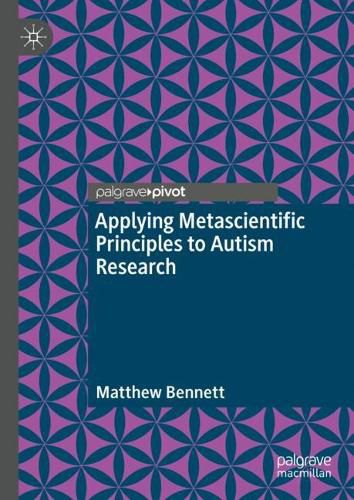 Cover image for Applying Metascientific Principles to Autism Research