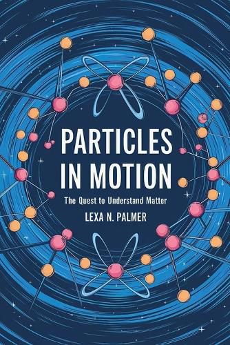 Cover image for Particles in Motion