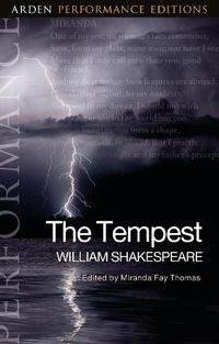 Cover image for The Tempest: Arden Performance Editions