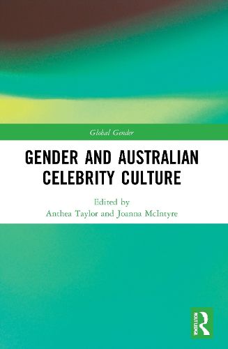 Cover image for Gender and Australian Celebrity Culture
